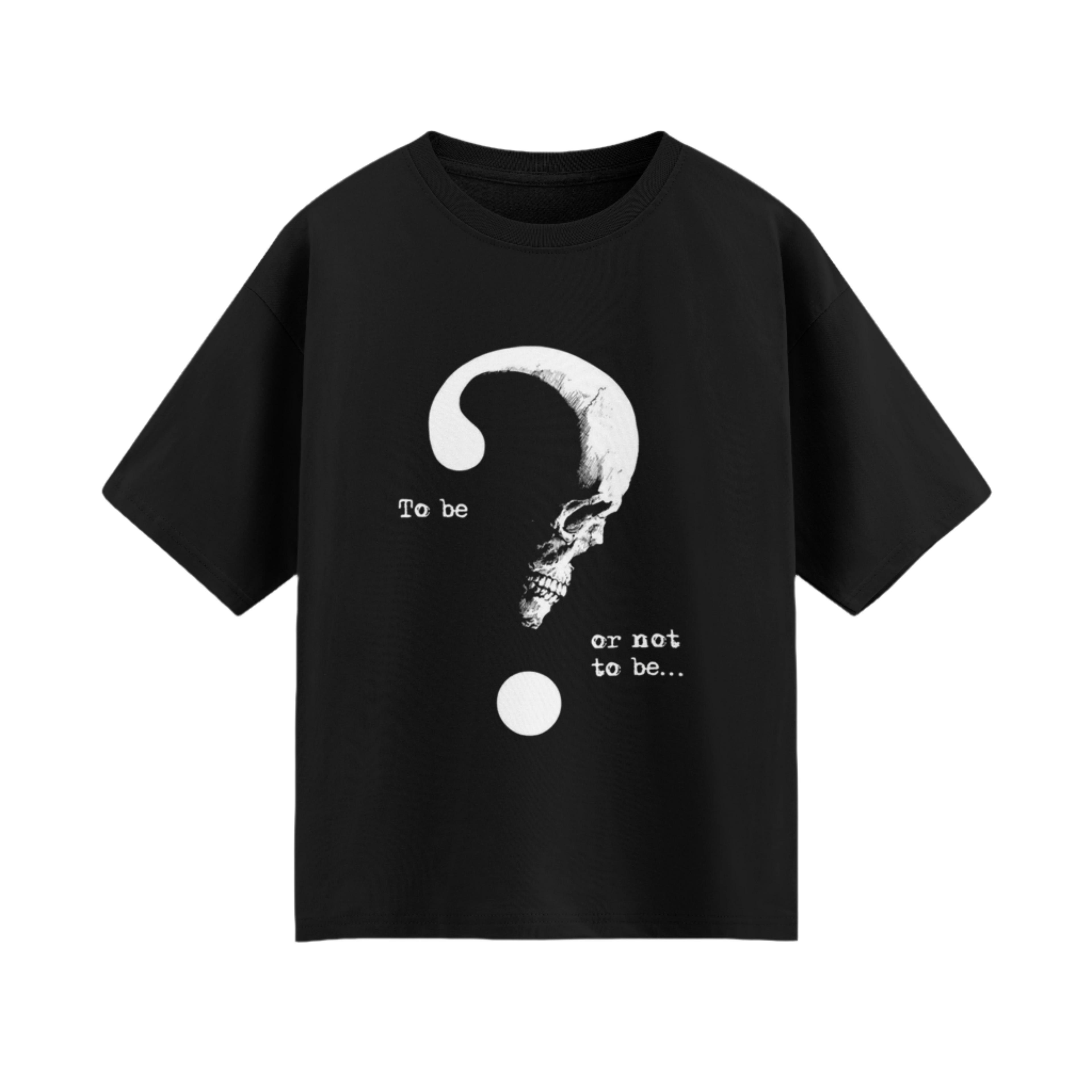 To Do OR Not To Do Oversized T-shirt