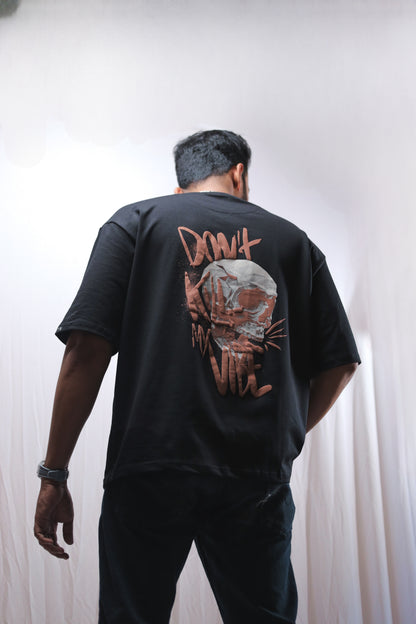 Don't Kill My Vibe Black Oversized T-shirt
